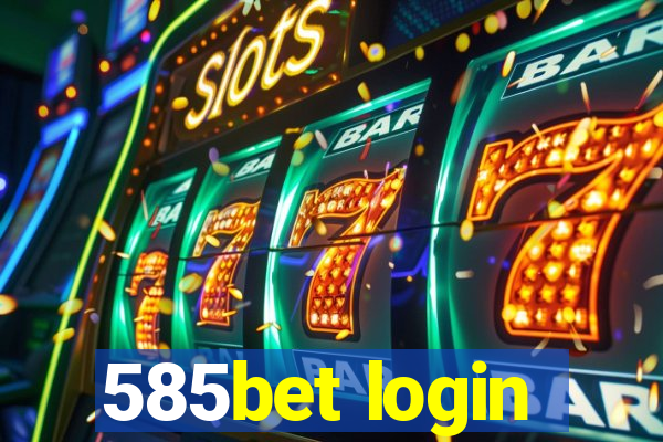 585bet login